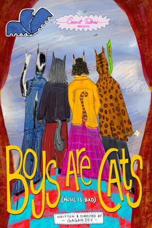 Boys Are Cats (music is bad)'s poster