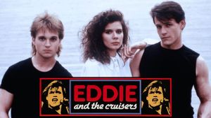 Eddie and the Cruisers's poster