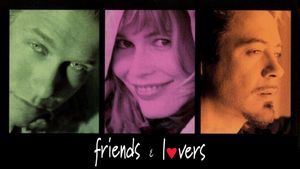 Friends & Lovers's poster