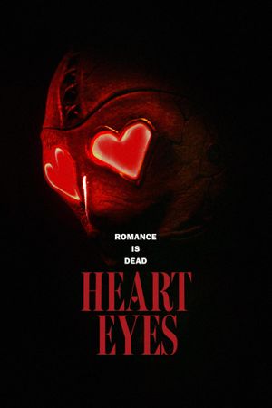 Heart Eyes's poster