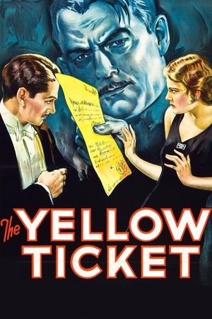 The Yellow Ticket's poster