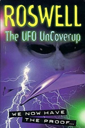 Roswell: The UFO Uncover-up's poster image