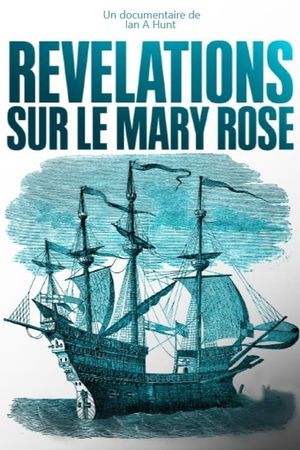 Révélations sur le Mary Rose's poster