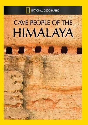 Cave People of the Himalaya's poster