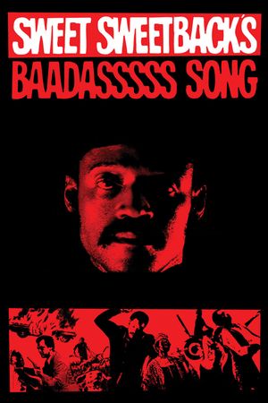 Sweet Sweetback's Baadasssss Song's poster