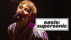 Oasis: Supersonic's poster