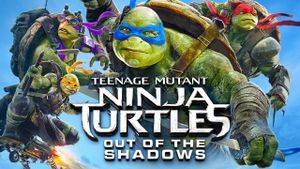 Teenage Mutant Ninja Turtles: Out of the Shadows's poster