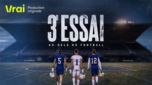 3e essai : au-delà du football's poster