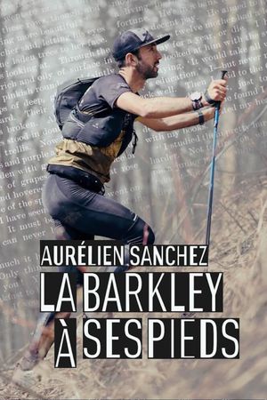 Aurélien Sanchez, la Barkley à ses pieds's poster