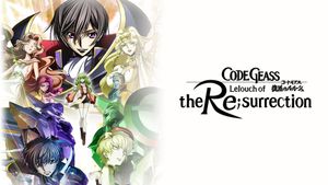Code Geass: Lelouch of the Re;Surrection's poster