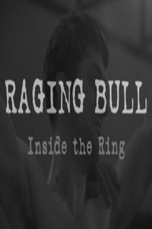 Raging Bull: Inside the Ring's poster