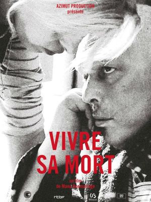 Vivre sa mort's poster