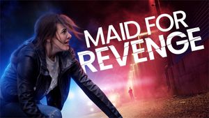 Maid for Revenge's poster