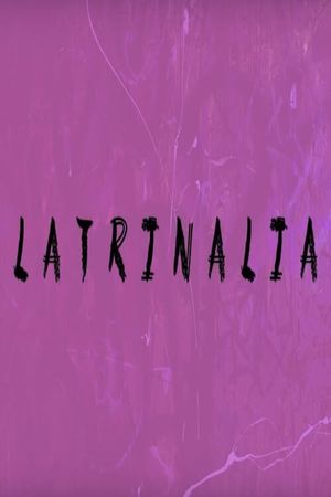 Latrinalia's poster