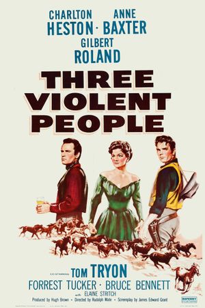 Three Violent People's poster