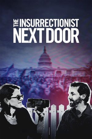 The Insurrectionist Next Door's poster