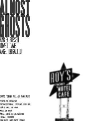 Almost Ghosts's poster