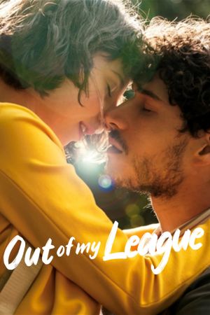 Out of My League's poster