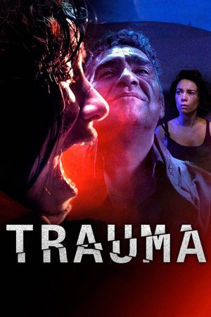 Trauma's poster