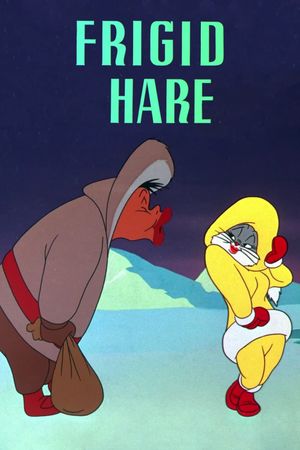 Frigid Hare's poster