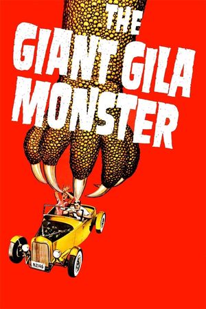 The Giant Gila Monster's poster