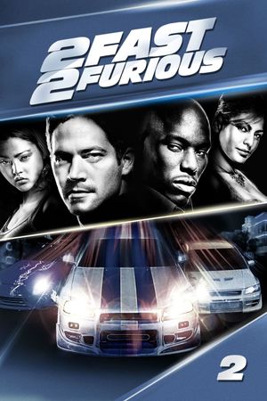 2 Fast 2 Furious's poster