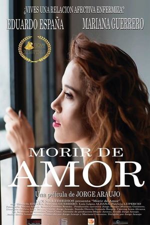 Morir de Amor's poster