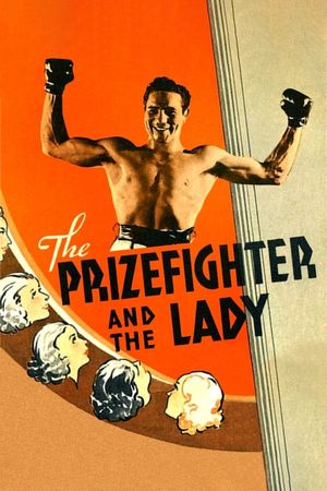 The Prizefighter and the Lady's poster