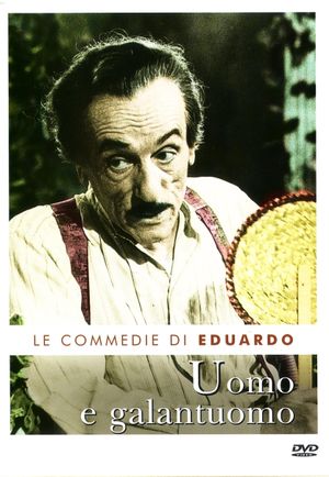 Uomo e galantuomo's poster