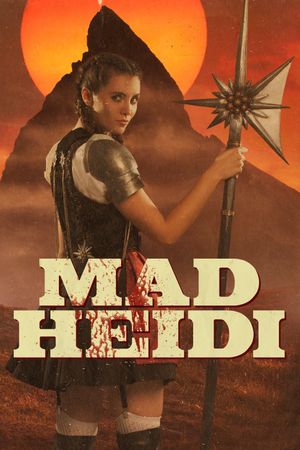 Mad Heidi's poster
