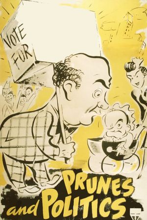 Prunes and Politics's poster image