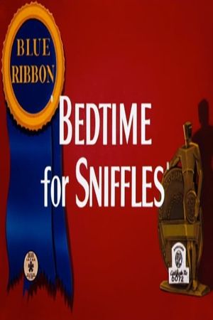 Bedtime for Sniffles's poster