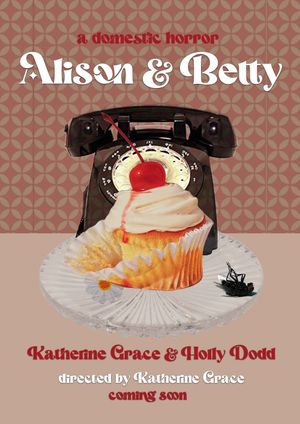 Alison & Betty's poster image