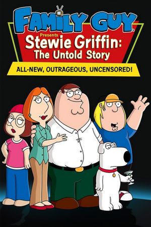 Family Guy Presents: Stewie Griffin: The Untold Story's poster