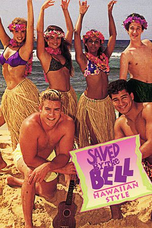 Saved by the Bell: Hawaiian Style's poster