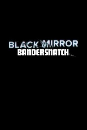 Black Mirror: Bandersnatch's poster