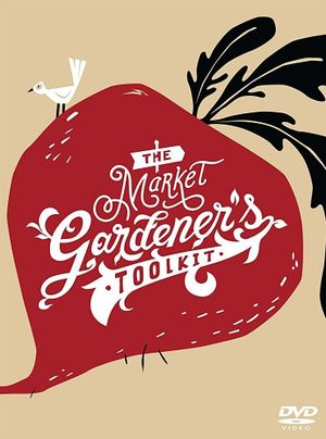 The Market Gardener's Toolkit's poster