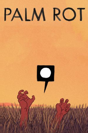 Palm Rot's poster
