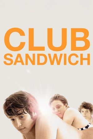 Club Sandwich's poster