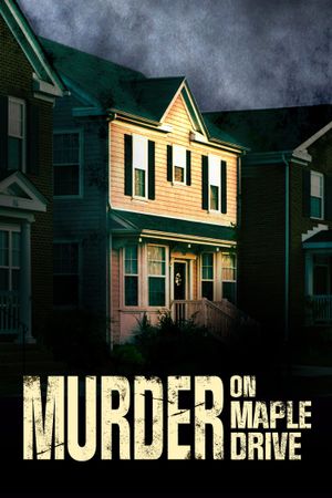 Murder on Maple Drive's poster