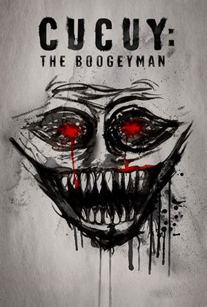 Cucuy: The Boogeyman's poster