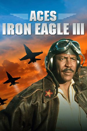 Aces: Iron Eagle III's poster