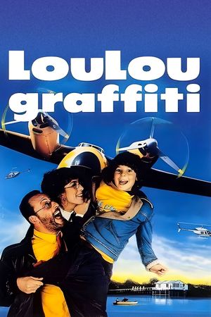 Loulou Graffiti's poster