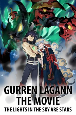 Gurren Lagann the Movie: The Lights in the Sky are Stars's poster