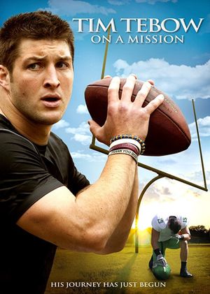 Tim Tebow: On a Mission's poster