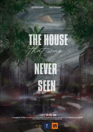 The House That Was Never Seen's poster