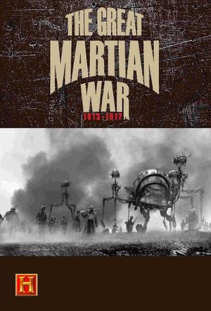 The Great Martian War 1913–1917's poster