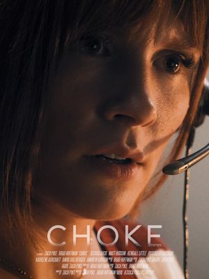 Choke's poster