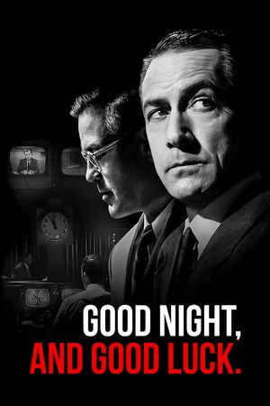 Good Night, and Good Luck.'s poster
