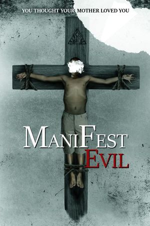 Manifest Evil's poster